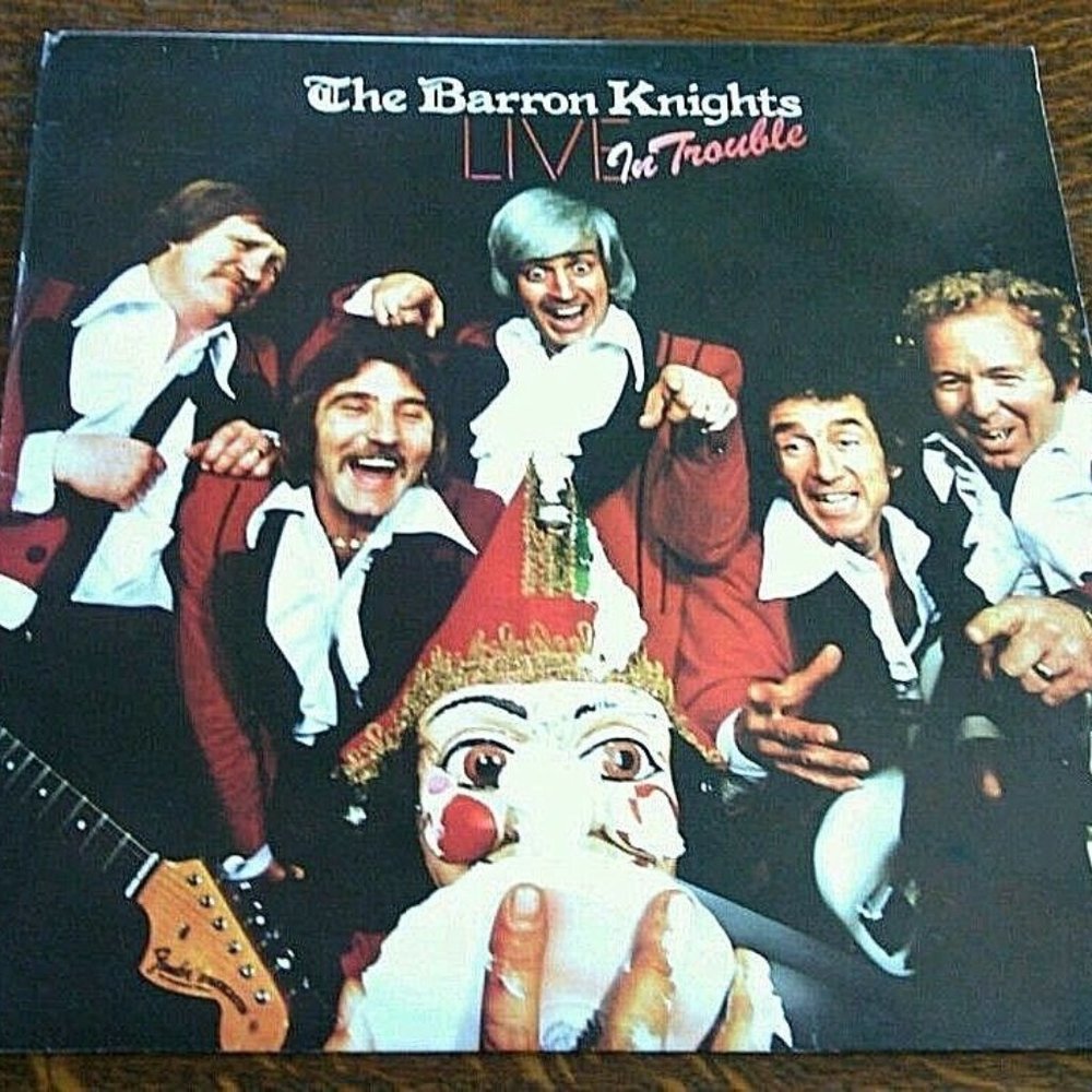 Vinyl Record Barron Knights Live In Trouble British Comedy Pop Music Live Songs